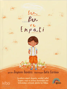 Sen, Ben ve Empati