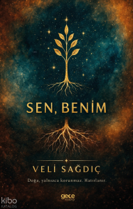 Sen, Benim
