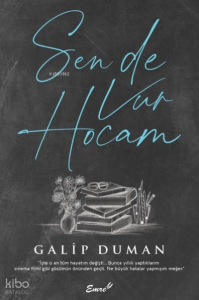 Sen de Vur Hocam