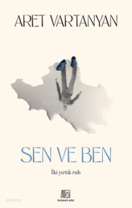 Sen ve Ben;İki Yırtık Ruh