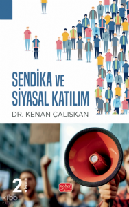 Sendika ve Siyasal Katılım