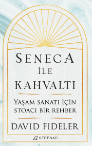 Seneca ile Kahvaltı