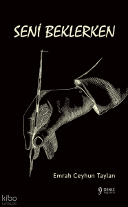 Seni Beklerken