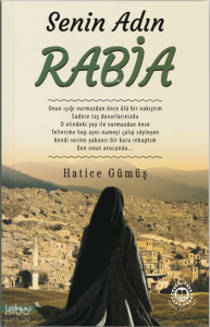 Senin Adın Rabia