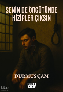 Senin de Örgütünde Hizipler Çıksın