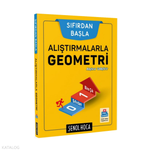 Şenol Hoca Yayınları Alıştırmalarla Geometri Şenol Hoca