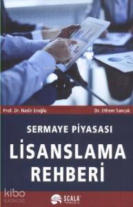 Sermaye Piyasası Lisanslama Rehberi