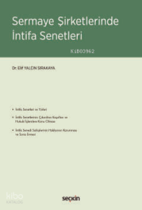 Sermaye Şirketlerinde İntifa Senetleri