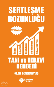 Sertleşme Bozukluğu Tanı ve Tedavi Rehberi - 5'li Tedavi