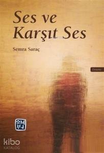 Ses ve Karşıt Ses