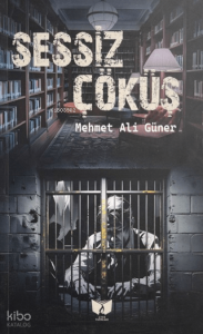 Sessiz Çöküş