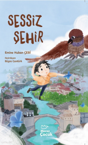 Sessiz Şehir (Ciltli)