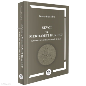 Sevgi ve Merhamet Hukuku