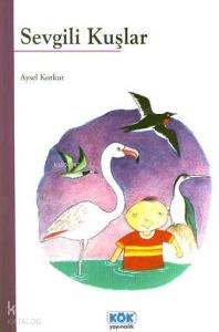 Sevgili Kuşlar