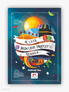 Sevgili Peygamberimi Tanıyorum (Hollandaca)