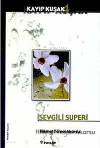 Sevgili Superi - Kayıp Kuşak 4