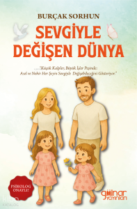 Sevgiyle Değişen Dünya