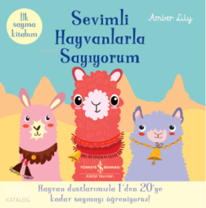 Sevimli Hayvanlarla Sayiyorum – İlk Sayma Kitabim