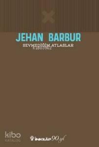 Sevmediğim Atlaslar