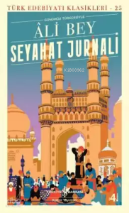 Seyahat Jurnali (Günümüz Türkçesiyle)