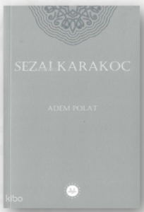 Sezai Karakoç