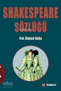 Shakespeare Sözlüğü