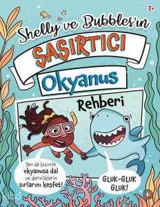 Shelly ve Bubbles'ın Șașırtıcı Okyanus Rehberi