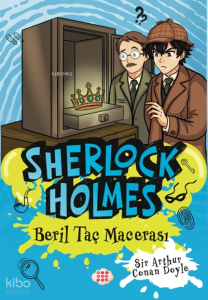 Sherlock Holmes - Beril Taç Macerası (Yan Boyamalı)