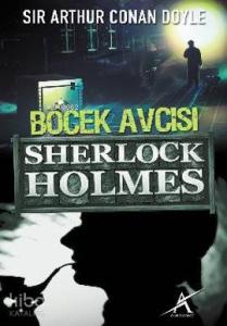 Sherlock Holmes - Böcek Avcısı (Cep Boy)