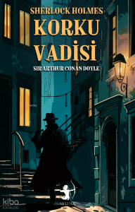 Sherlock Holmes Korku Vadisi