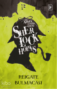 Sherlock Holmes - Reigate Bulmacası