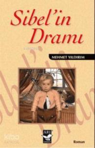 Sibel'in Dramı