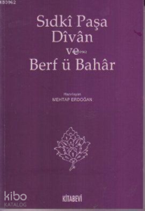 Sıdki Paşa Divan ve Berf ü Bahar