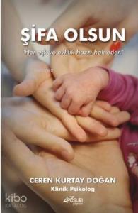 Şifa Olsun