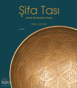 Şifa Tası;Sanat - Sembolizm - İnanç