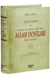 Sıfatû's-Safve - Allah Dostları (Şamua); Resulullah (sav), Ashabı ve Belde Belde Allah Dostları Hayatı ve Faziletleri