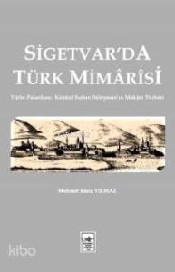 Sigetvar'da Türk Mimarisi