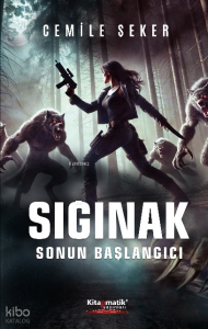Sığınak: Sonun Başlangıcı