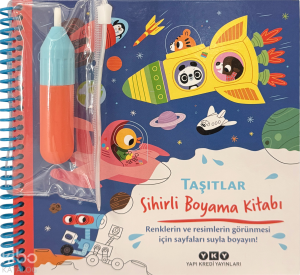 Sihirli Boyama Kitabı - Taşıtlar (Ciltli)