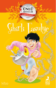 Sihirli Fasulye – Ünlü Masallar