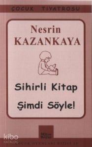 Sihirli Kitap - Şimdi Söyle!
