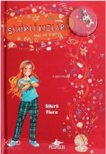 Sihirli Kızlar 2: Sihirli Flora