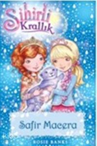 Sihirli Krallık 24 - Safir Macera