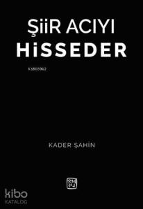 Şiir Acıyı Hisseder