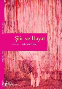 Şiir ve Hayat