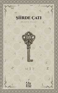 Şiirde Çatı - Bilmece Usulü