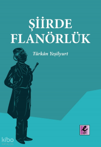 Şiirde Flanörlük