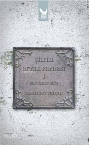 Şiirin Ortak Paydası-1; Şiirbilime Giriş