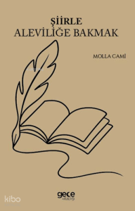 Şiirle Aleviliğe Bakmak