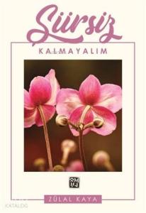 Şiirsiz Kalmayalım